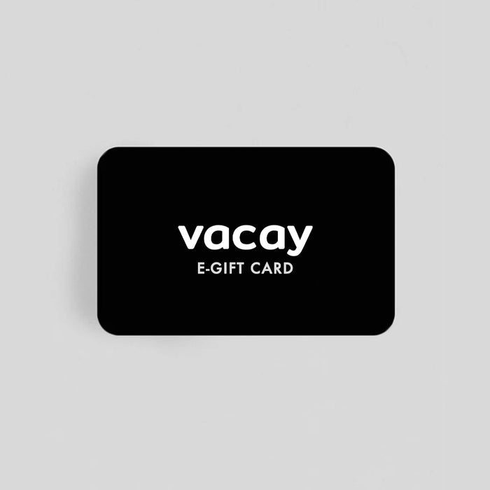 Vacay e-Gift Card